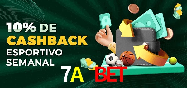 10% de bônus de cashback na 7A Bet